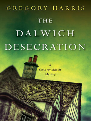 The Dalwich Desecration - ebook